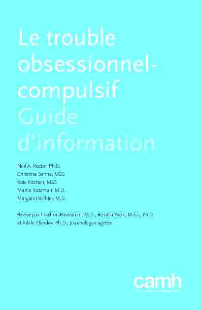 [PDF] Le trouble obsessionnel- compulsif Guide dinformation - CAMH