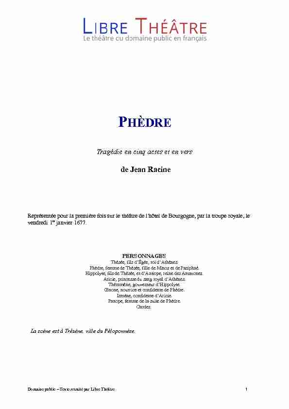 Phèdre - Libre Théâtre, du texte à la scène