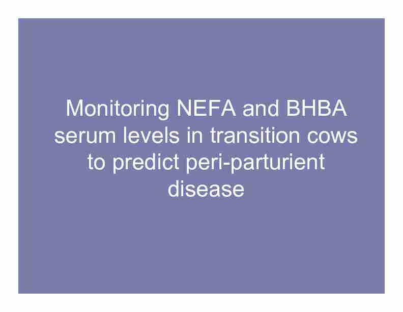 Monitoring NEFA and BHBA serum levels in transition cows to