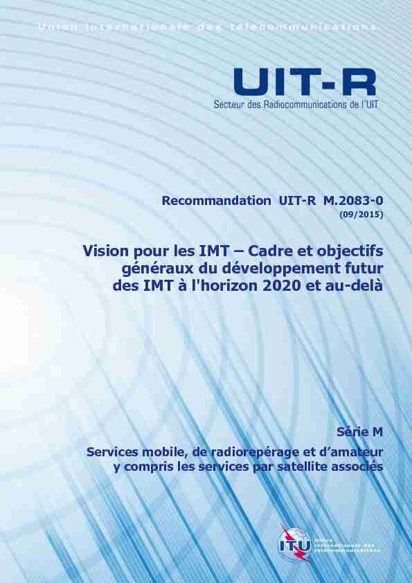 Cadre et objectifs généraux du développement futur des IMT à l