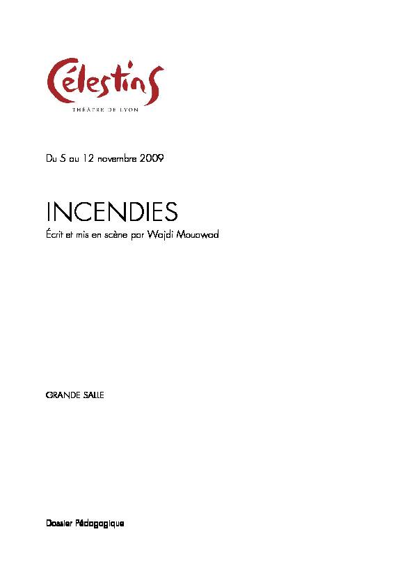 [PDF] INCENDIES INCENDIES - Théâtre contemporain