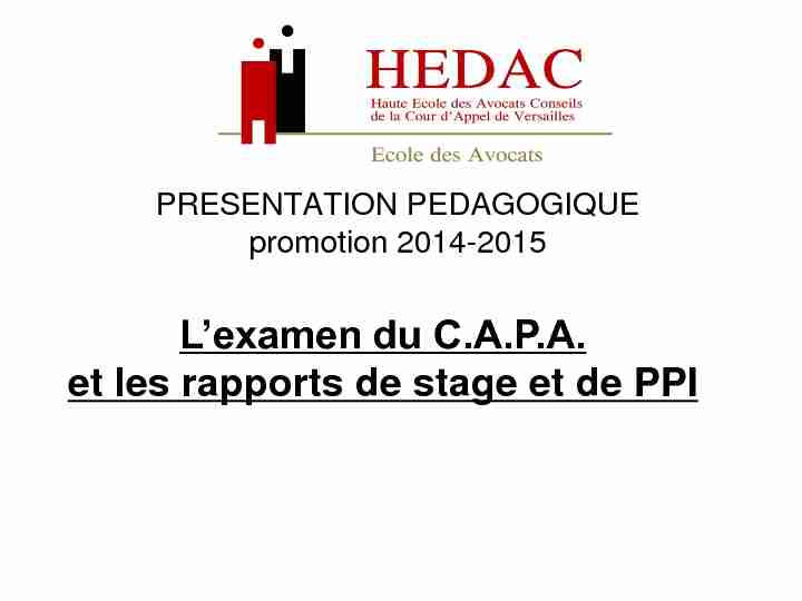 Lexamen du CAPA et les rapports de stage et de PPI