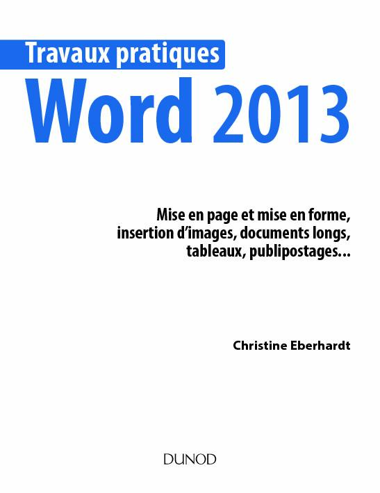 Travaux pratiques Word 2013 - Dunod