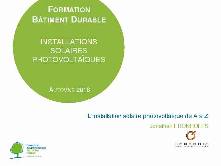 INSTALLATIONS SOLAIRES PHOTOVOLTAÏQUES - Bruxelles Environnement