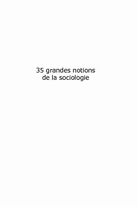 35 grandes notions de la sociologie - Dunod