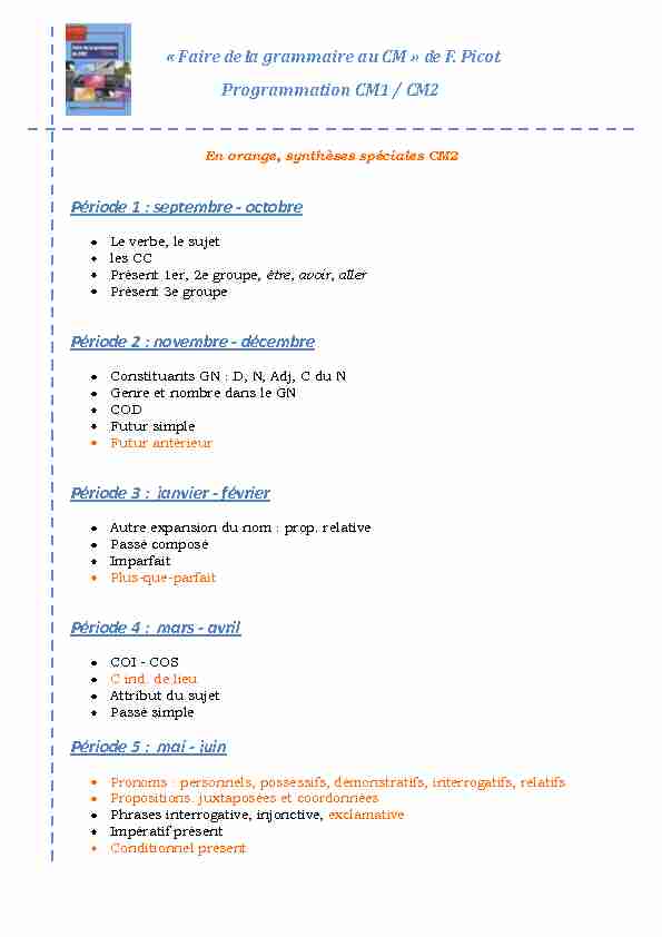 [PDF] « Faire de la grammaire au CM » de F Picot Programmation CM1