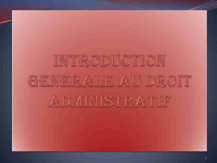 [PDF] INTRODUCTION GENERALE AU DROIT ADMINISTRATIF