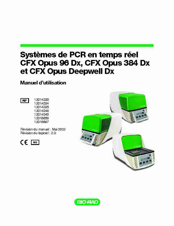 Manuel dutilisation des systèmes de PCR en temps réel CFX Opus Dx