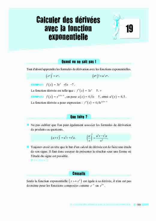 19 Calculer des dérivées avec la fonction 19 exponentielle