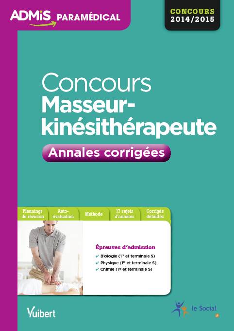 Concours Masseur-kinésithérapeute - Annales corrigées - Decitre