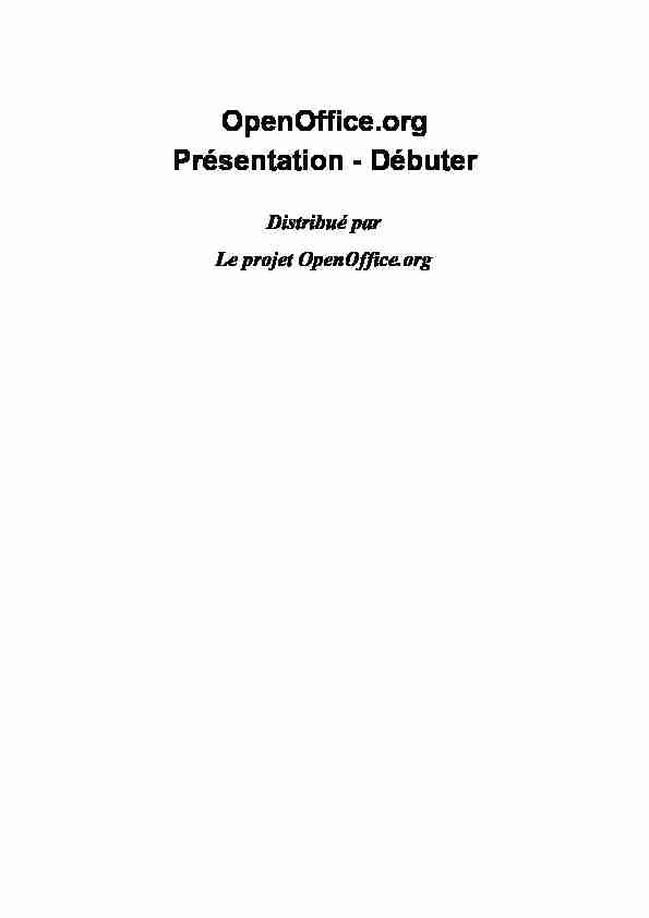 OpenOfficeorg Présentation - Débuter