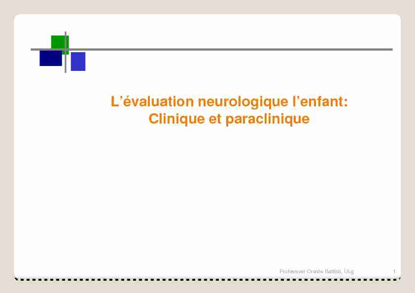 [PDF] Lévaluation neurologique lenfant: Clinique et paraclinique - ORBi