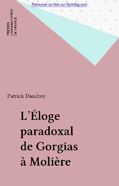 [PDF] LÉloge paradoxal de Gorgias à Molière - Numilog
