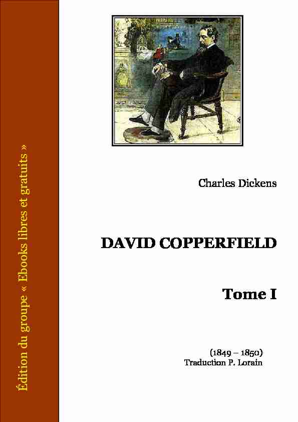 DAVID COPPERFIELD - Tome I