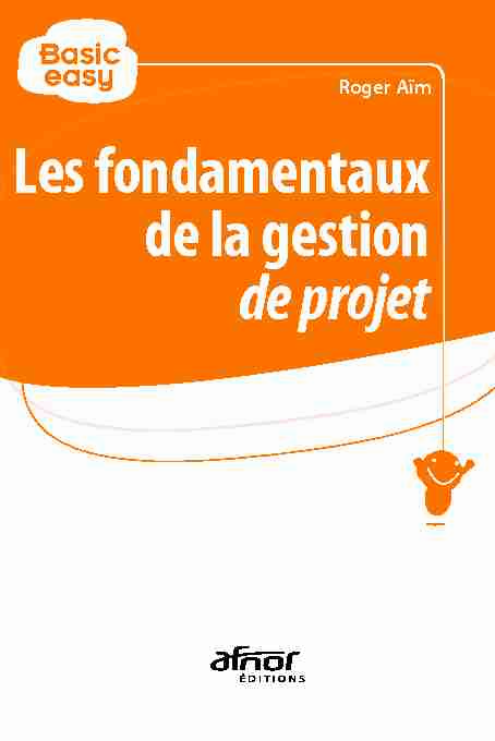 [PDF] Les fondamentaux de la gestion de projet - CEDIP
