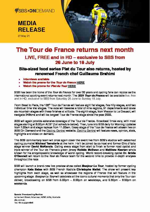 The Tour de France returns next month