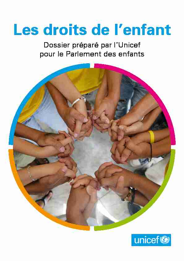Dossier préparé par l’Unicef pour le Parlement des enfants