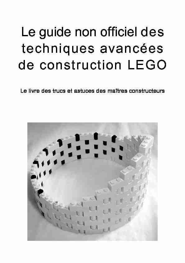 Le guide non officiel des techniques avancées de construction LEGO