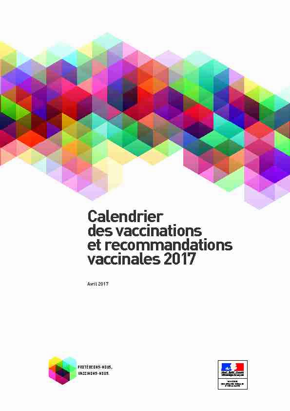 Calendrier des vaccinations et recommandations vaccinales 2017