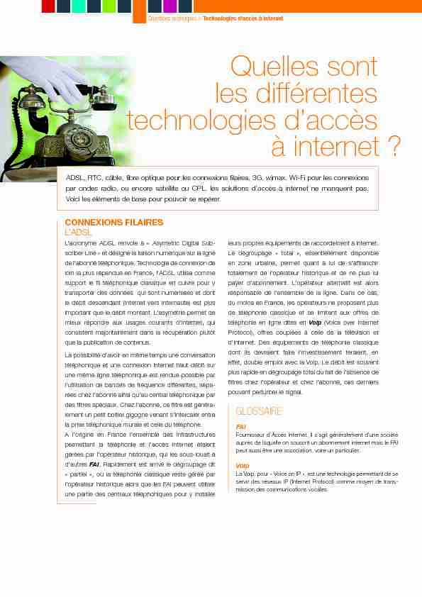 [PDF] Quelles sont les différentes technologies daccès à internet ?