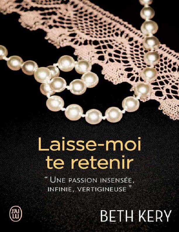 Laisse-moi te retenir (FICTION FANTASM) (French Edition)