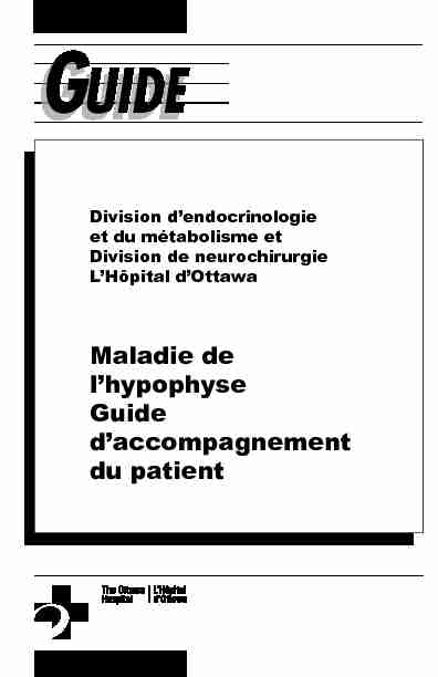 [PDF] Maladie de lhypophyse Guide daccompagnement du patient