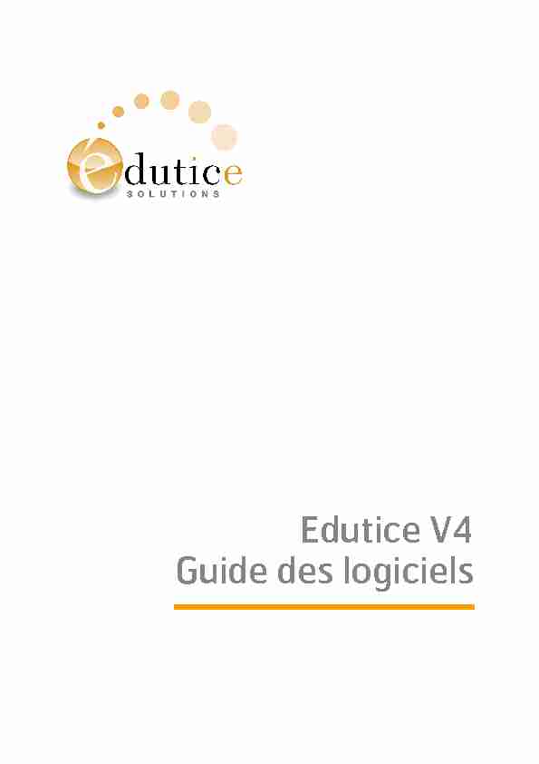 Edutice V4 Guide des logiciels