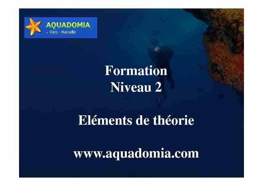 Formation Niveau 2 Eléments de théorie www.aquadomia.com