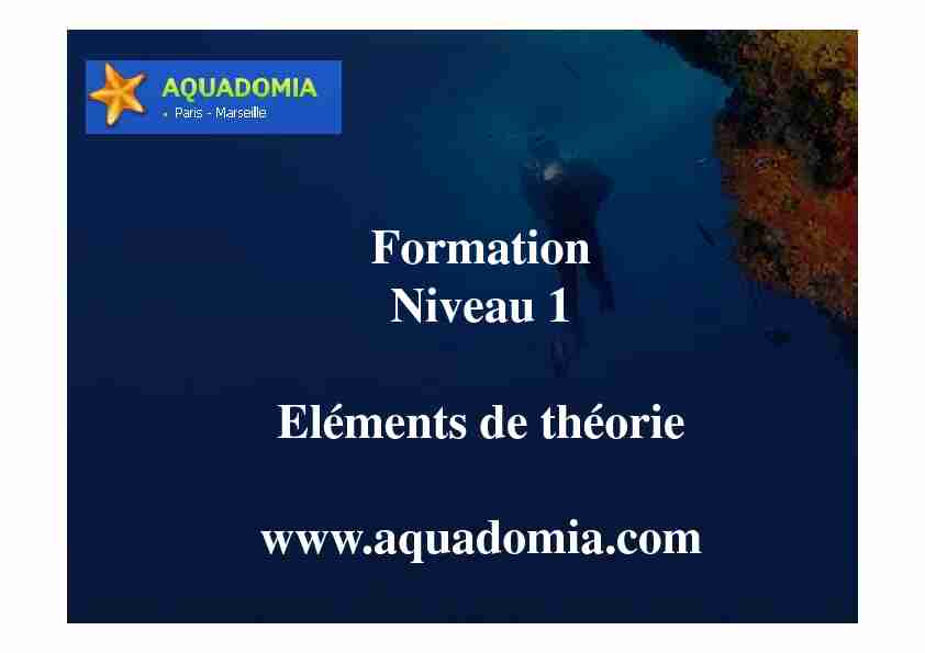 Formation Niveau 1 Eléments de théorie www.aquadomia.com