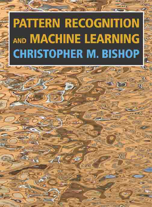 Bishop: Pattern Recognition and Machine Learning