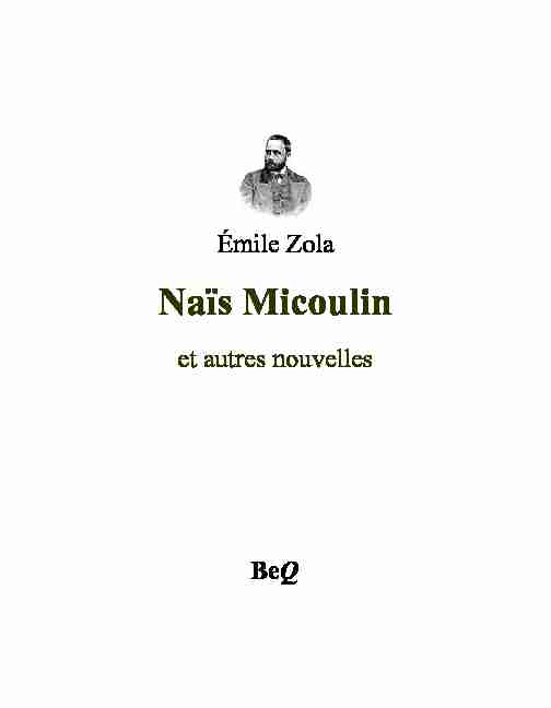 [PDF] Naïs Micoulin et autres nouvelles - La Bibliothèque électronique du
