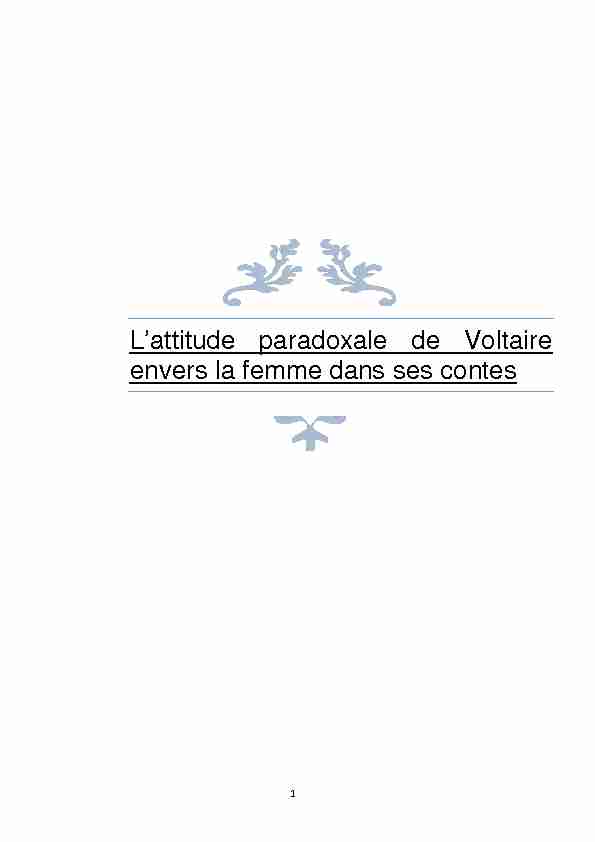 Lattitude Paradoxale de Voltaire envers la femme dans ses contes