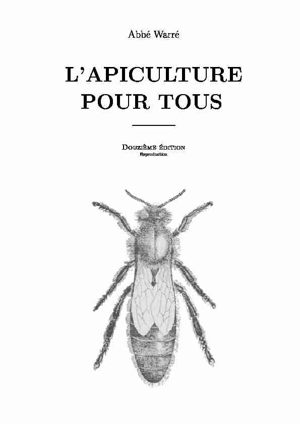 [PDF] Lapiculture pour tous - Abbé Warré (12e Ed 40) - Free