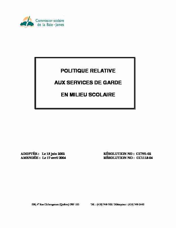 POLITIQUE RELATIVE AUX SERVICES DE GARDE EN MILIEU