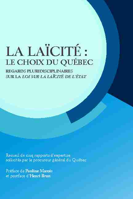 La Laïcité : le choix du Québec. Regards pluridisciplinaires sur la