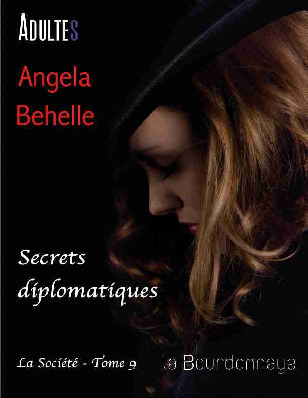 Secrets diplomatiques (la société - tome 9) (Adultes) (French Edition)