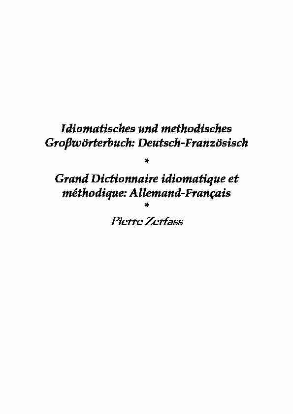 Grand Dictionnaire idiomatique et méthodique: Allemand-Français