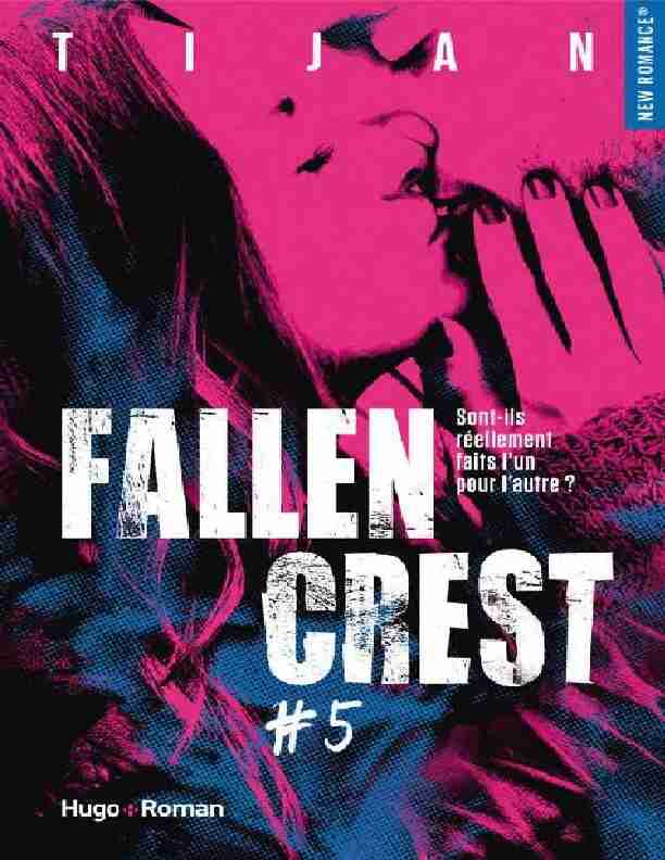 Fallen crest - tome 5 (New Romance) (French Edition)