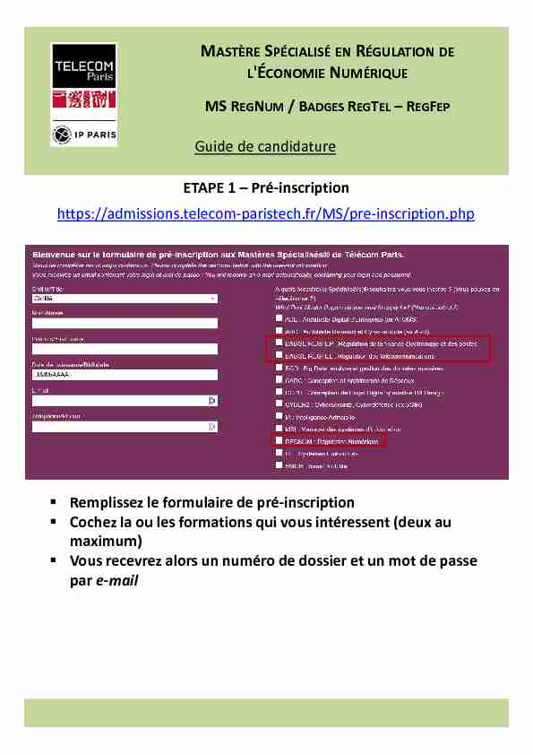 Guide de candidature ETAPE 1 – Pré-inscription https://admissions