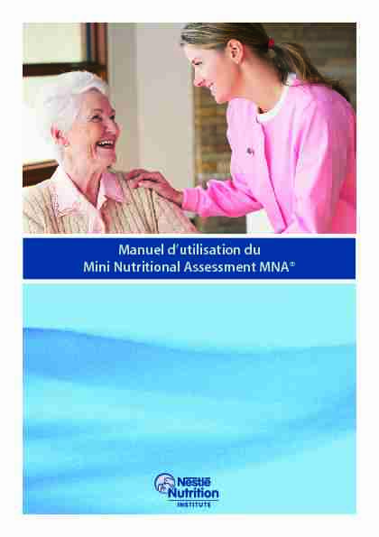 Manuel dutilisation du Mini Nutritional Assessment MNA®
