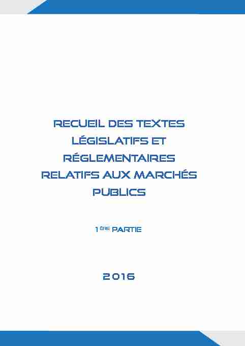 Recueil des textes législatifs et réglementaires relatifs aux marchés