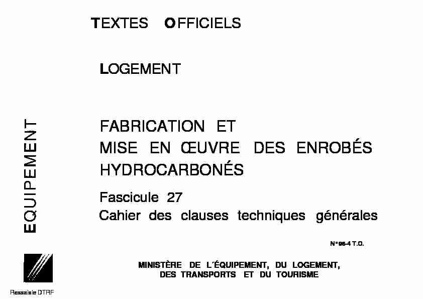 [PDF] FABRICATION ET MISE EN ŒUVRE DES ENROBÉS  - FNTP