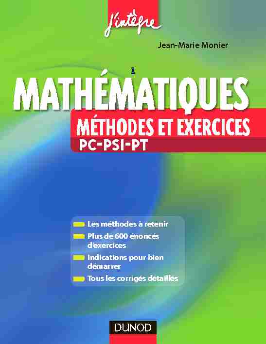 [PDF] Mathématiques Méthodes et Exercices PC-PSI-PT - Licence de