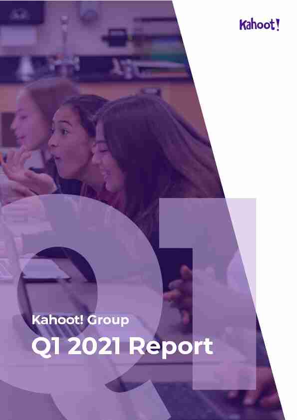 Kahoot! Group - Q1 2021 Report