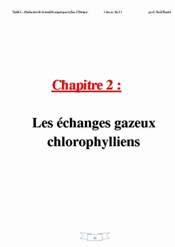 Chapitre 2 : Les échanges gazeux chlorophylliens
