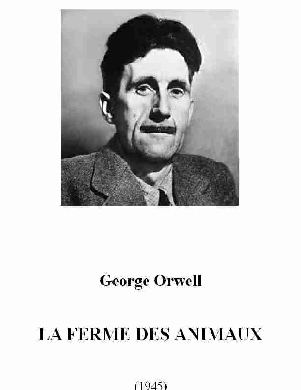George Orwell LA FERME DES ANIMAUX