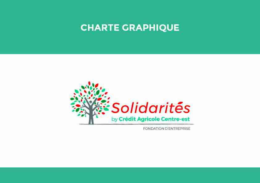 [PDF] CHARTE GRAPHIQUE - Fondation Crédit Agricole Centre Est