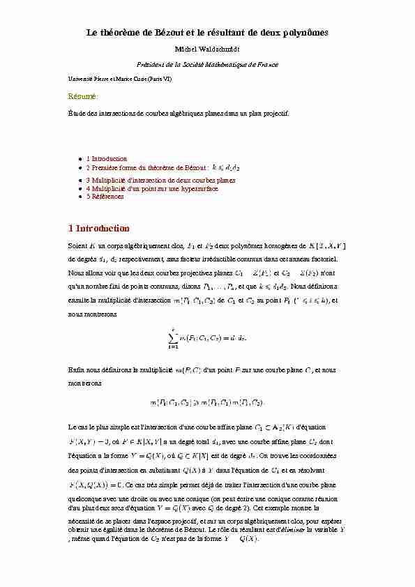 Le théorème de Bézout et le résultant de deux polynômes 1