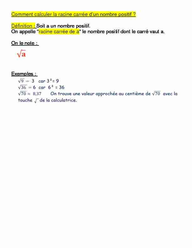 Comment calculer la racine carrée dun nombre positif ? Définition