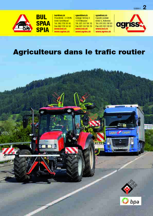 Agriculteurs dans le trafic routier